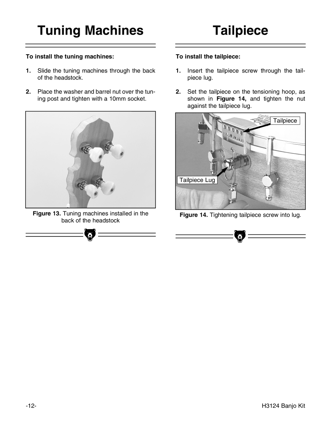 Grizzly H3124 instruction manual Tuning Machines, Tailpiece, To install the tuning machines, To install the tailpiece 