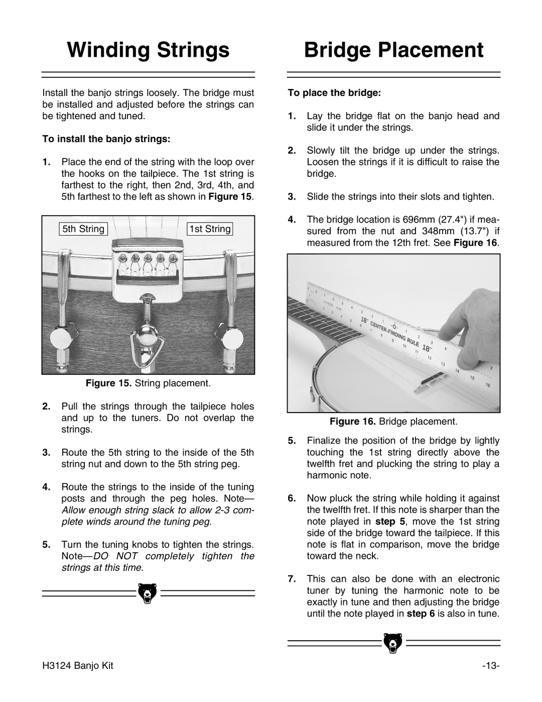 Grizzly H3124 instruction manual Winding Strings, Bridge Placement, To install the banjo strings, To place the bridge 