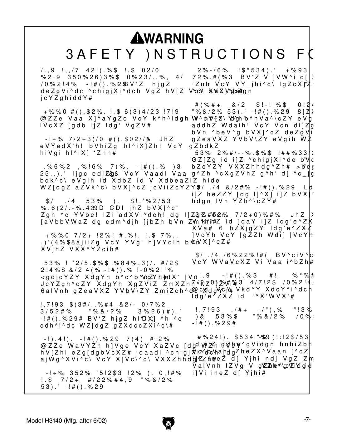 Grizzly H3140 owner manual Always Lock Mobile Bases if Used Before Operating Machinery 