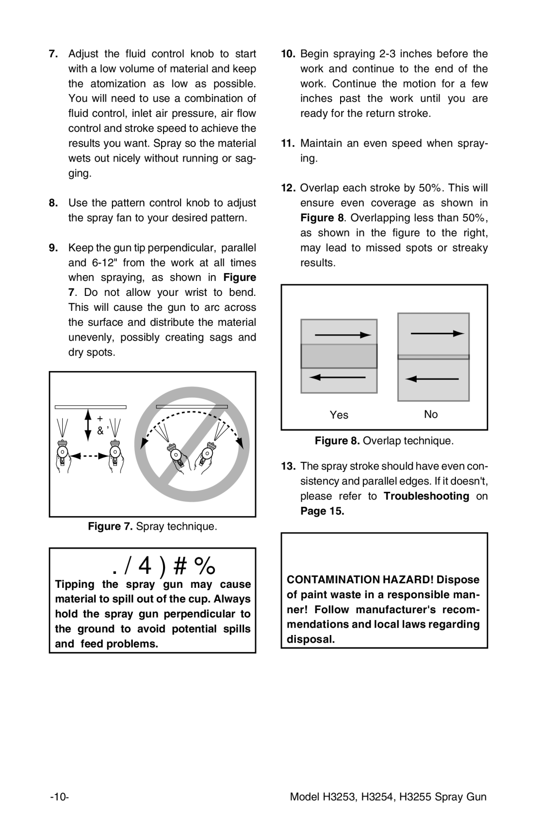 Grizzly H3253 instruction manual Spray technique YesNo 