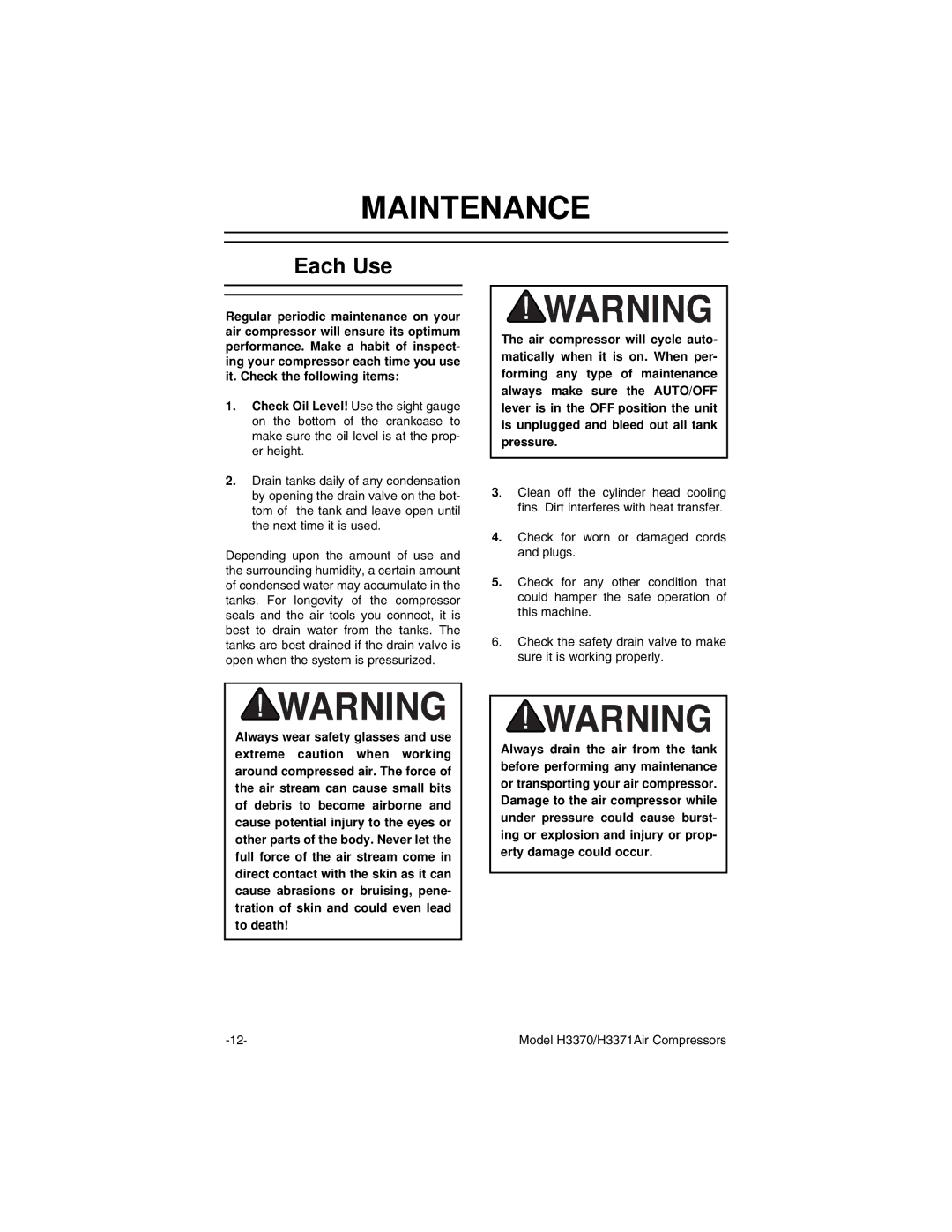 Grizzly H3370/H3371 instruction manual Maintenance, Each Use 