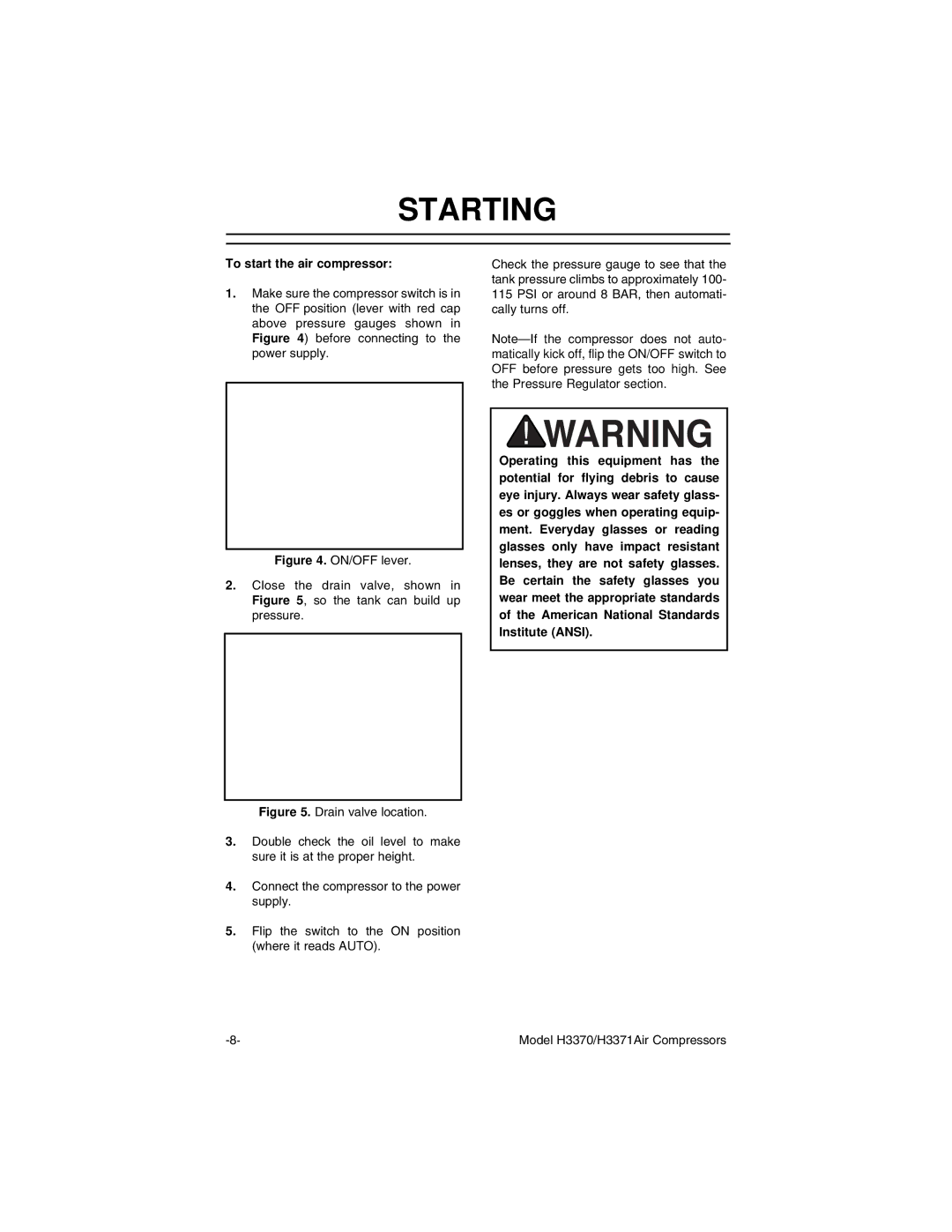 Grizzly H3371, H3370 instruction manual Starting 