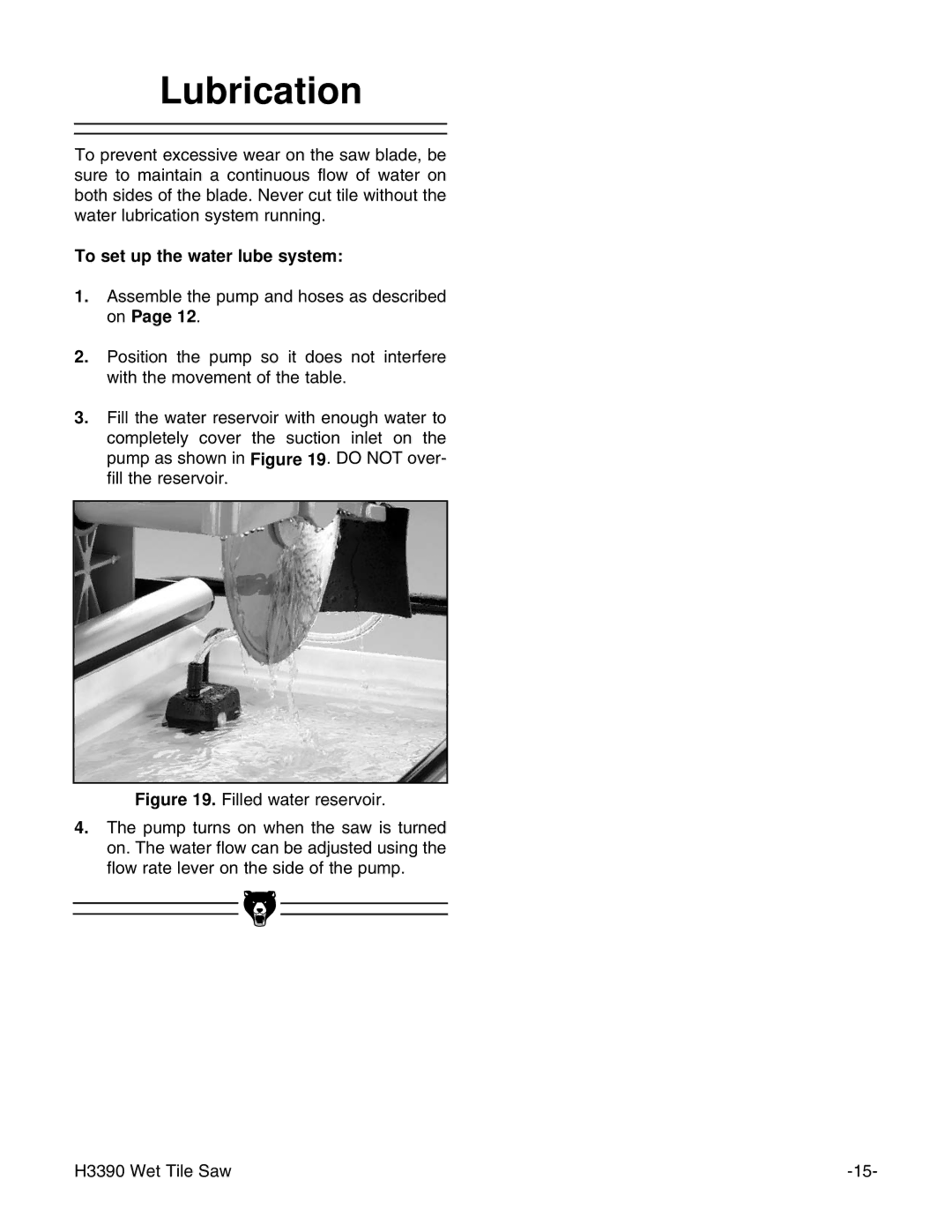 Grizzly H3390 instruction manual Lubrication, To set up the water lube system 