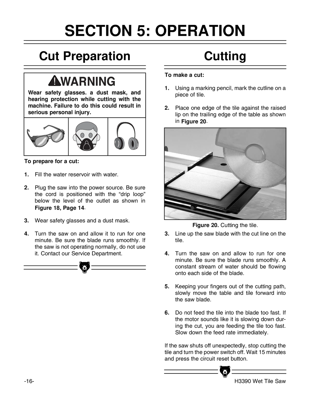 Grizzly H3390 instruction manual Operation, Cut Preparation, Cutting, To make a cut 