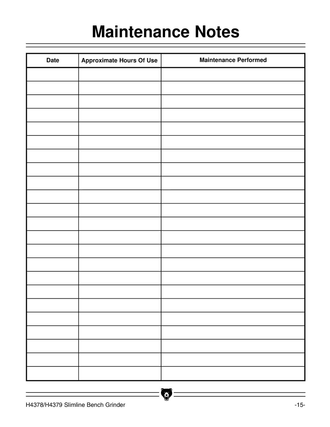 Grizzly H4379, H4378 instruction manual Date Approximate Hours Of Use Maintenance Performed 