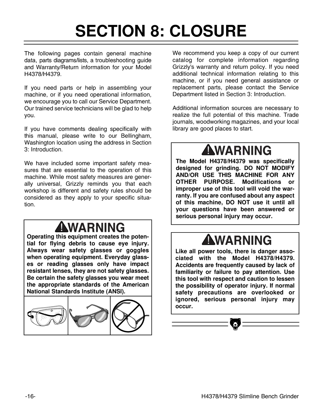 Grizzly H4378, H4379 instruction manual Closure 