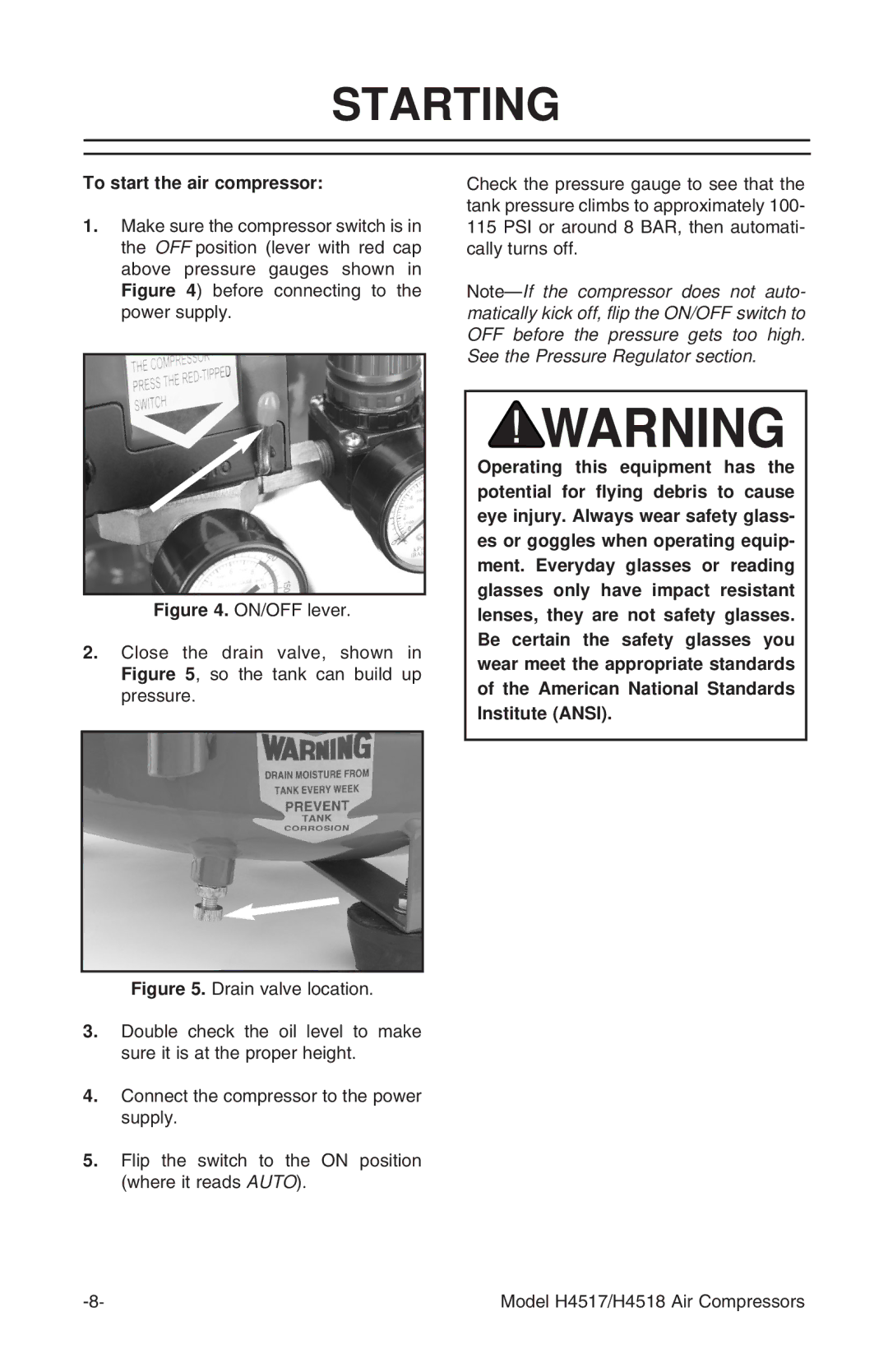 Grizzly H4517/H4518 instruction manual Starting, To start the air compressor 