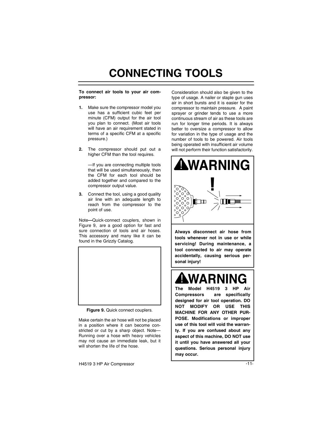 Grizzly H4519 instruction manual Connecting Tools, To connect air tools to your air com- pressor 