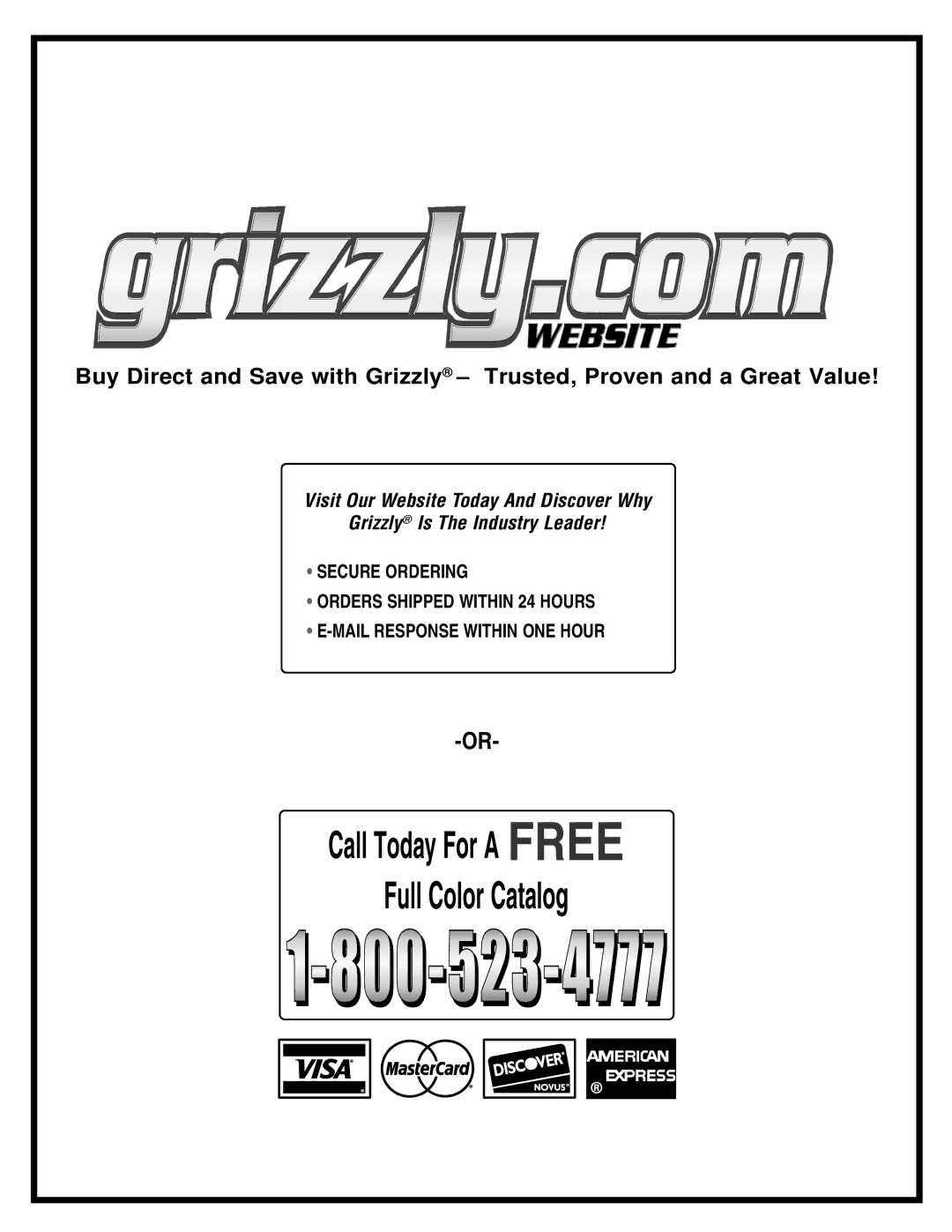 Grizzly H5525 instruction sheet Call Today For a Free Full Color Catalog 