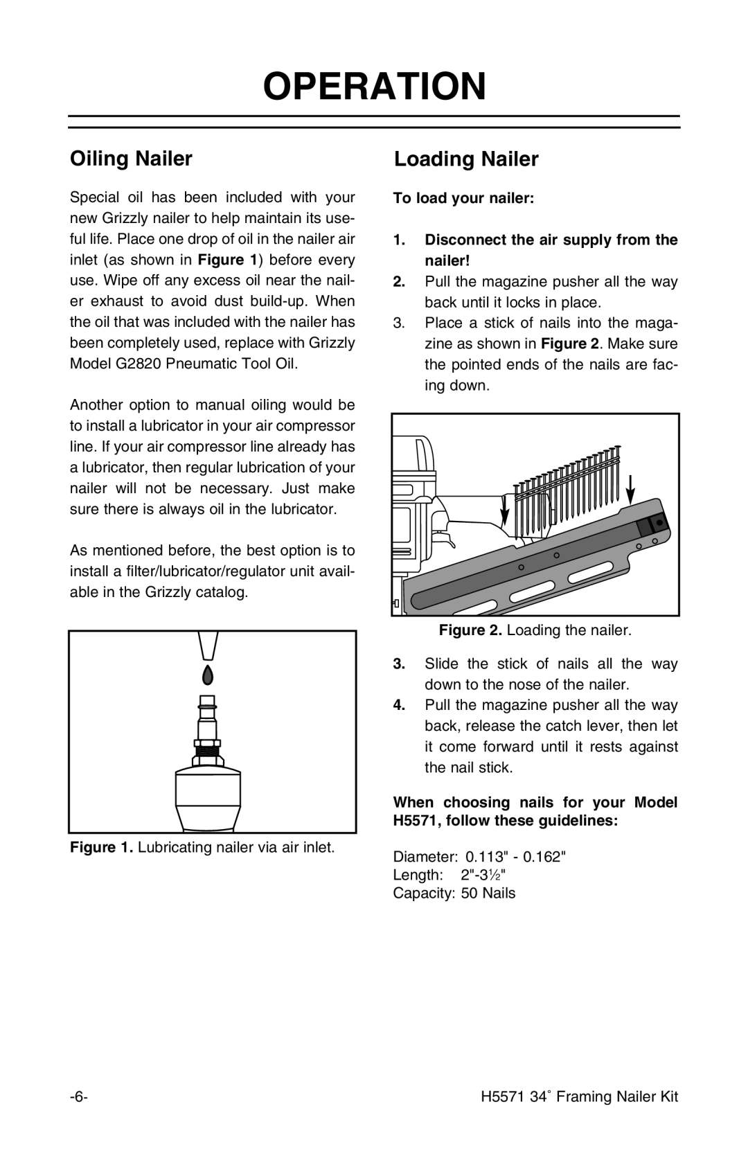 Grizzly H5571 instruction manual Operation, Oiling Nailer, Loading Nailer 