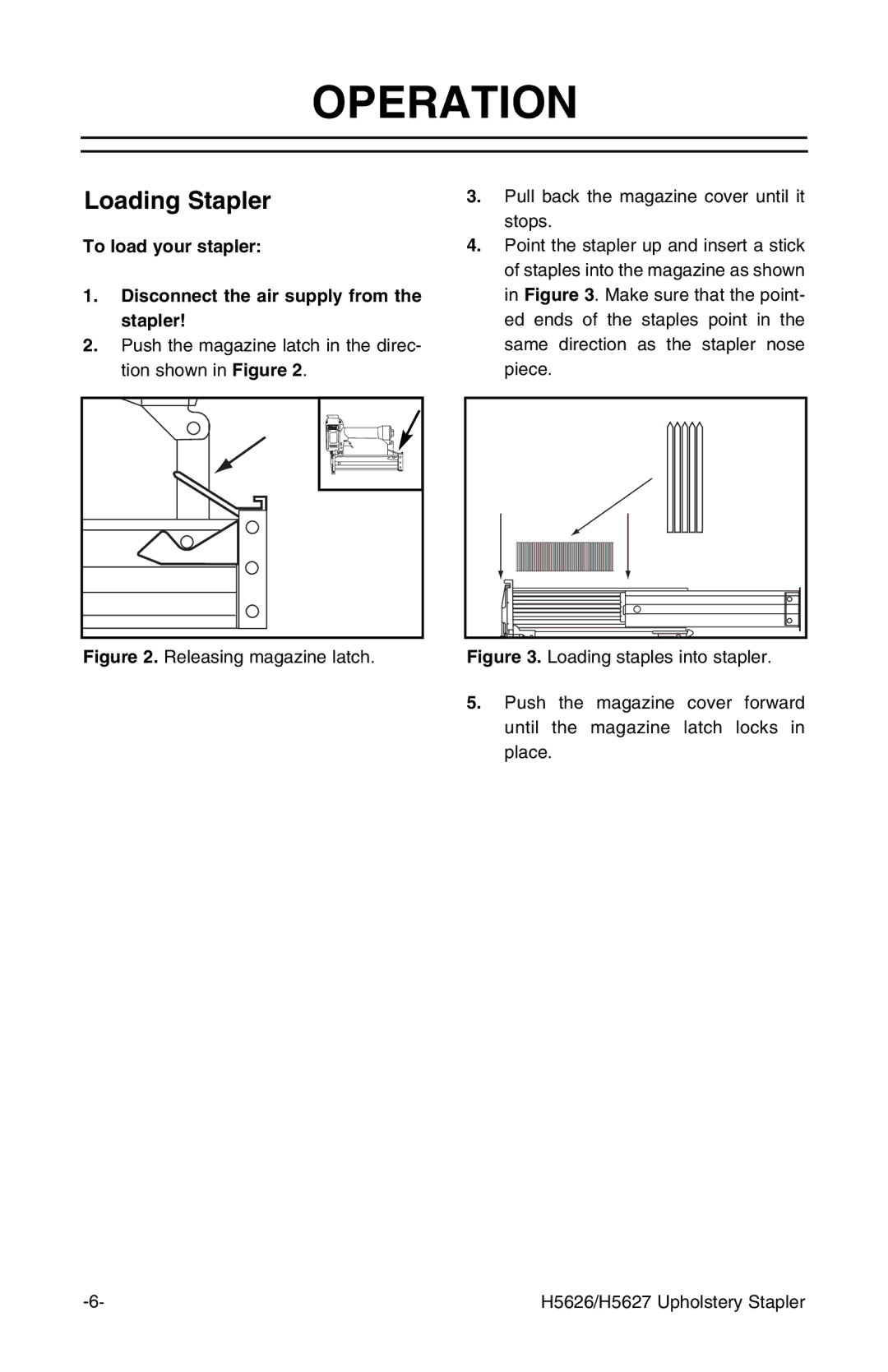 Grizzly H5626, H5627 instruction manual Operation, Loading Stapler 