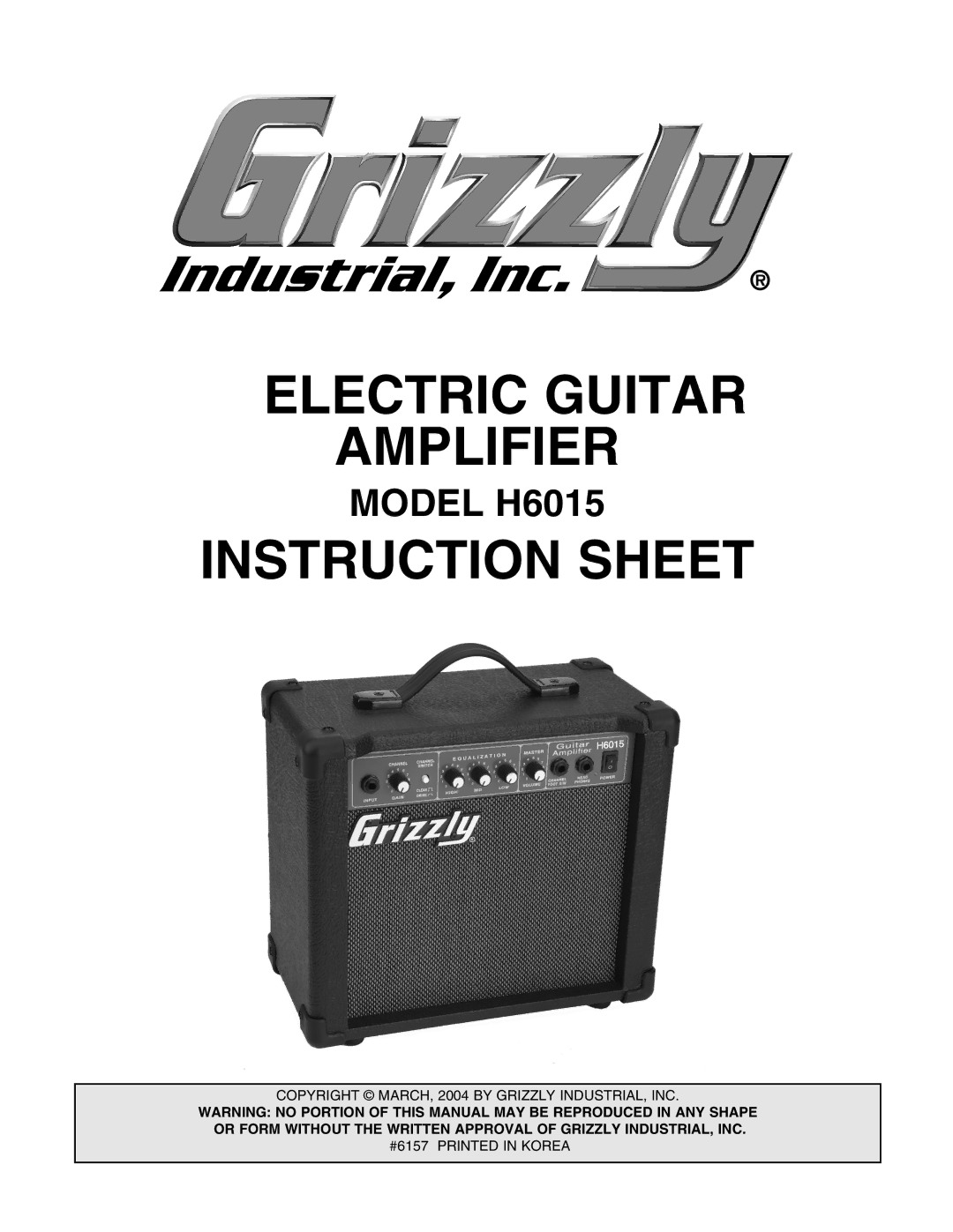 Grizzly instruction sheet Electric Guitar Amplifier, Instruction Sheet, Model H6015 