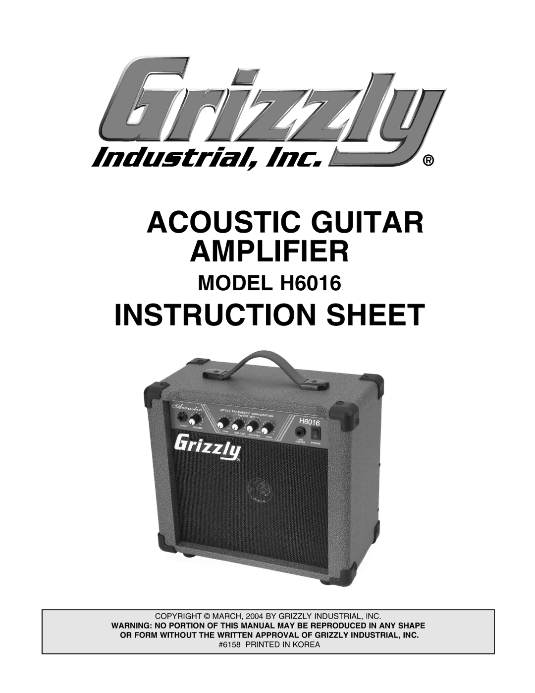 Grizzly instruction sheet Acoustic Guitar Amplifier, Instruction Sheet, Model H6016 