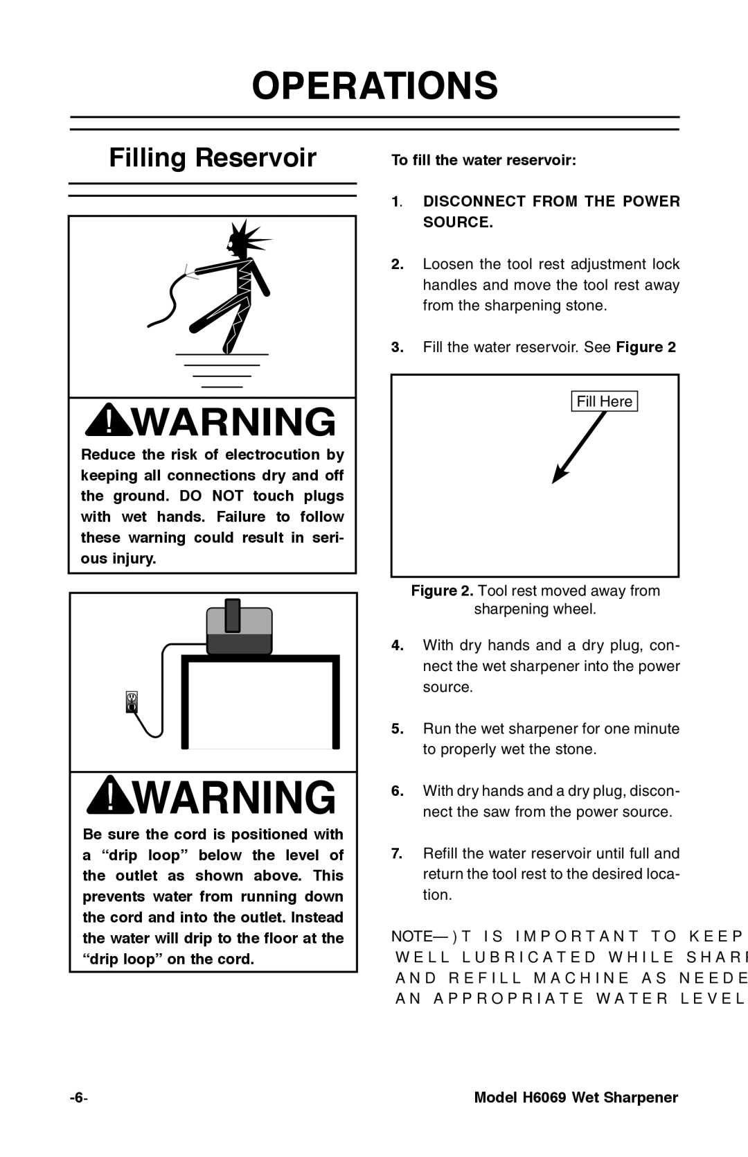 Grizzly H6069 instruction manual Operations, Filling Reservoir, Disconnect from the Power Source 