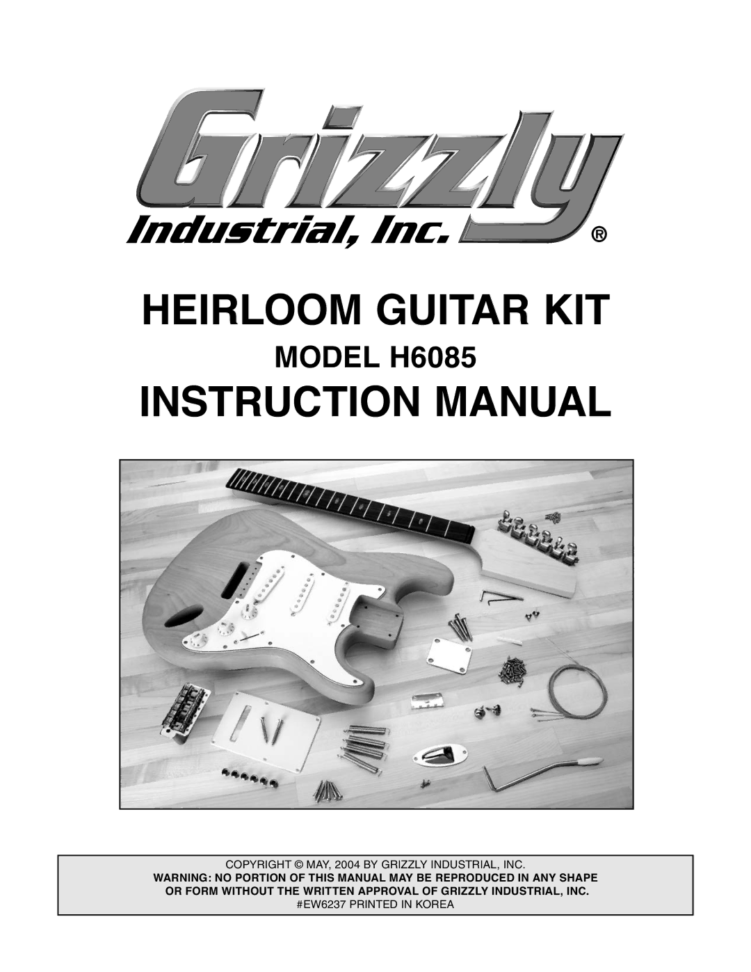 Grizzly H6085 manual +,5/220*8,7$5.,7 