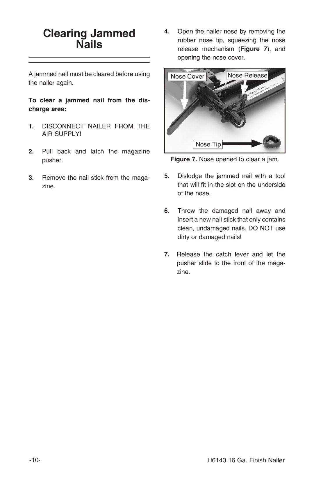 Grizzly H6143 instruction manual Clearing Jammed Nails, To clear a jammed nail from the dis- charge area 