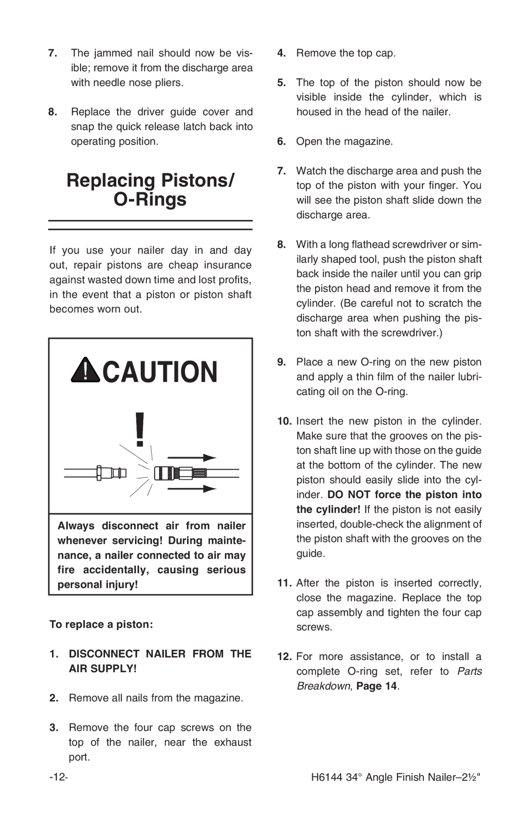 Grizzly H6144 instruction manual Replacing Pistons Rings 