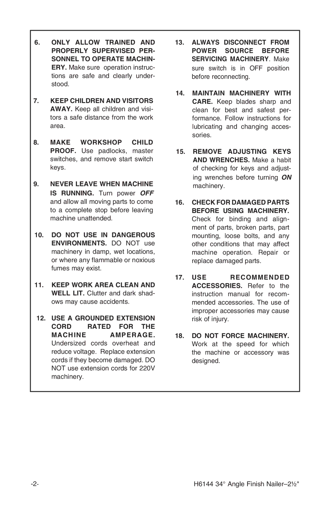 Grizzly H6144 instruction manual USE a Grounded Extension Cord Rated for 