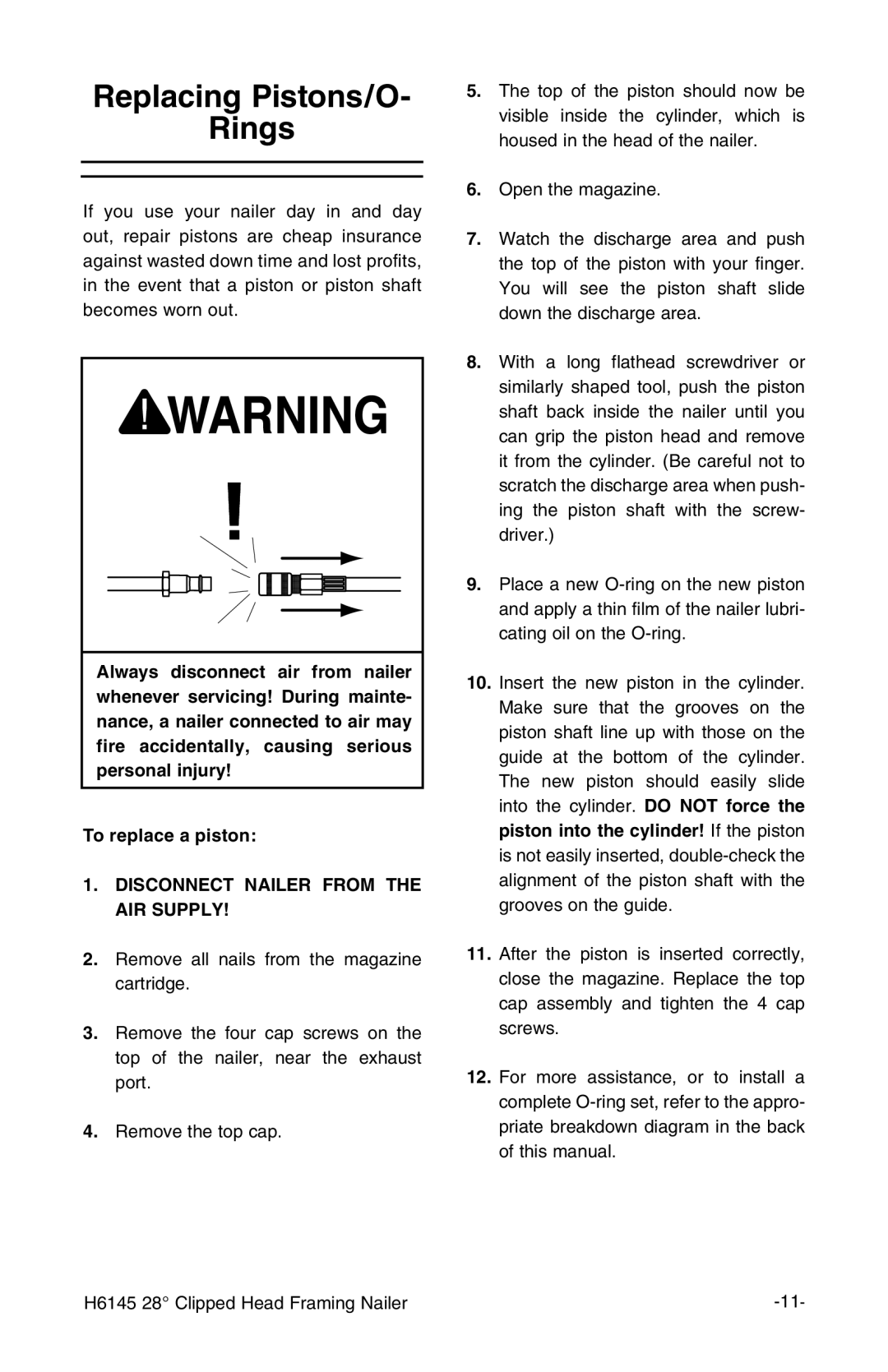 Grizzly H6145 instruction manual Replacing Pistons/O Rings 