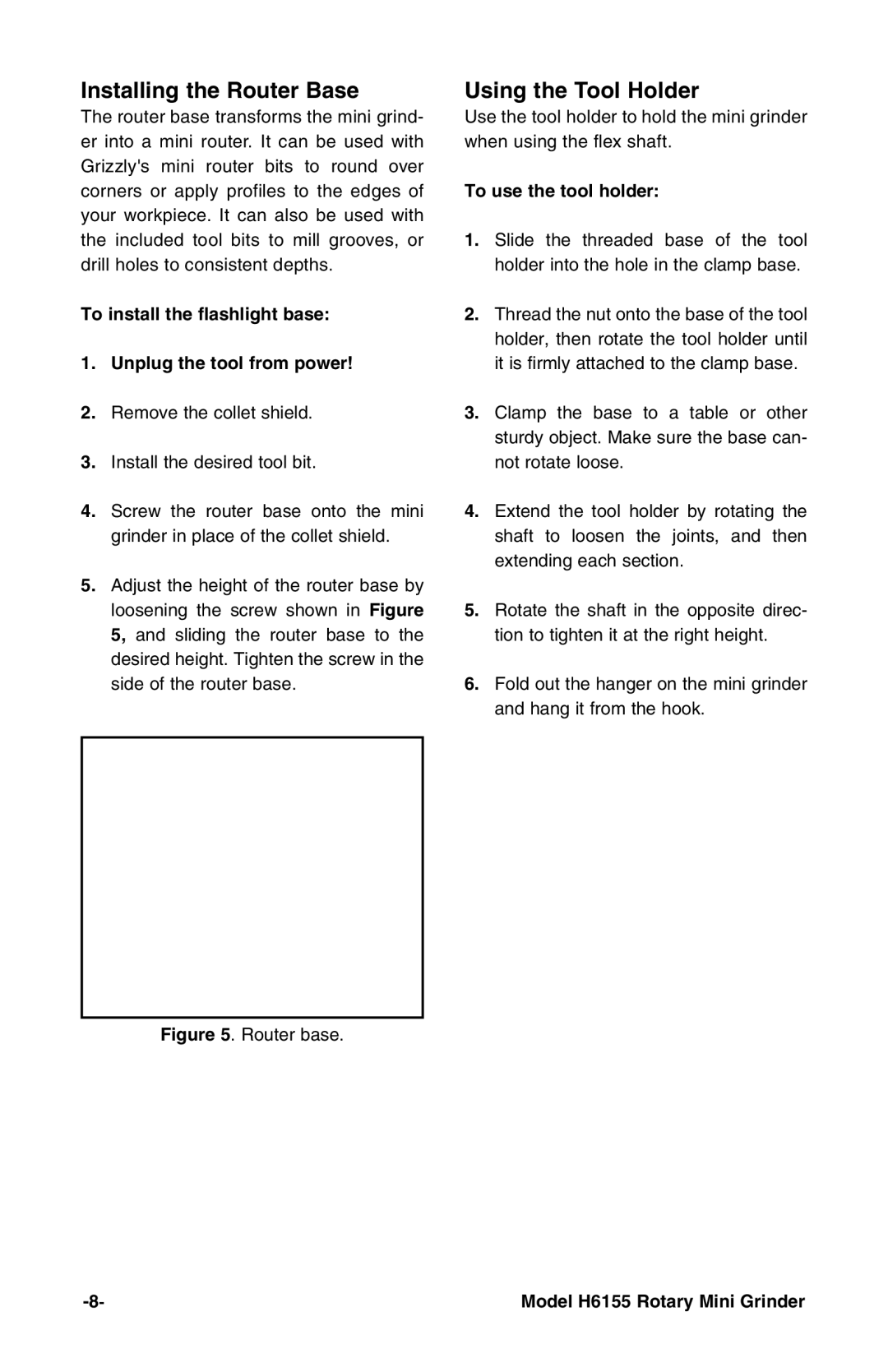 Grizzly H6155 instruction manual Installing the Router Base, Using the Tool Holder, To use the tool holder 
