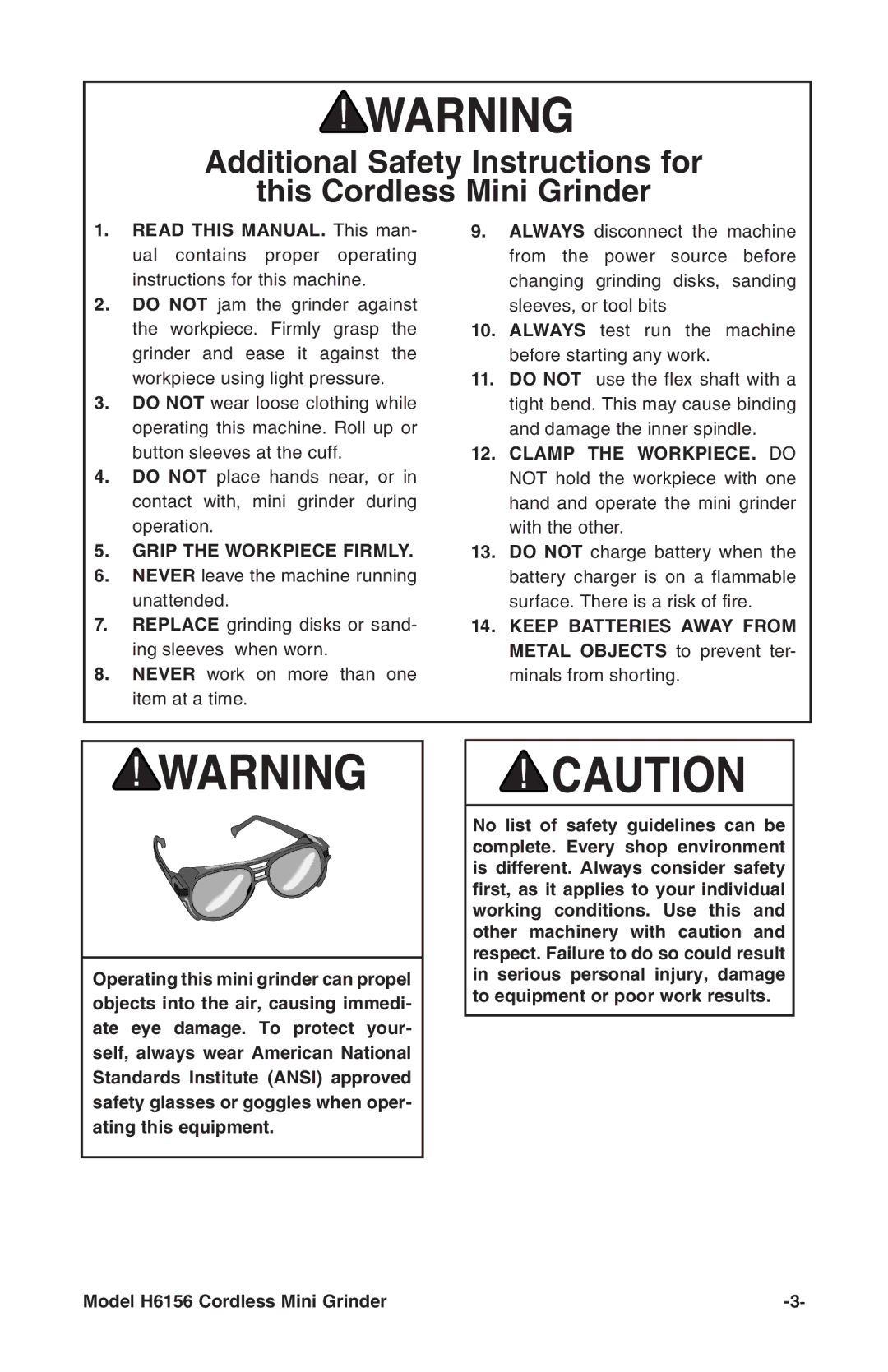 Grizzly H6156 instruction manual Grip the Workpiece Firmly 