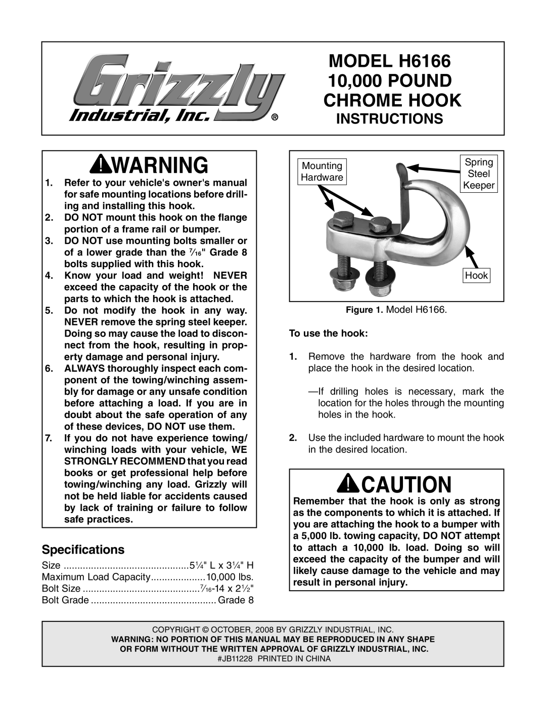 Grizzly specifications Model H6166, Chrome Hook, Instructions, Specifications, To use the hook 