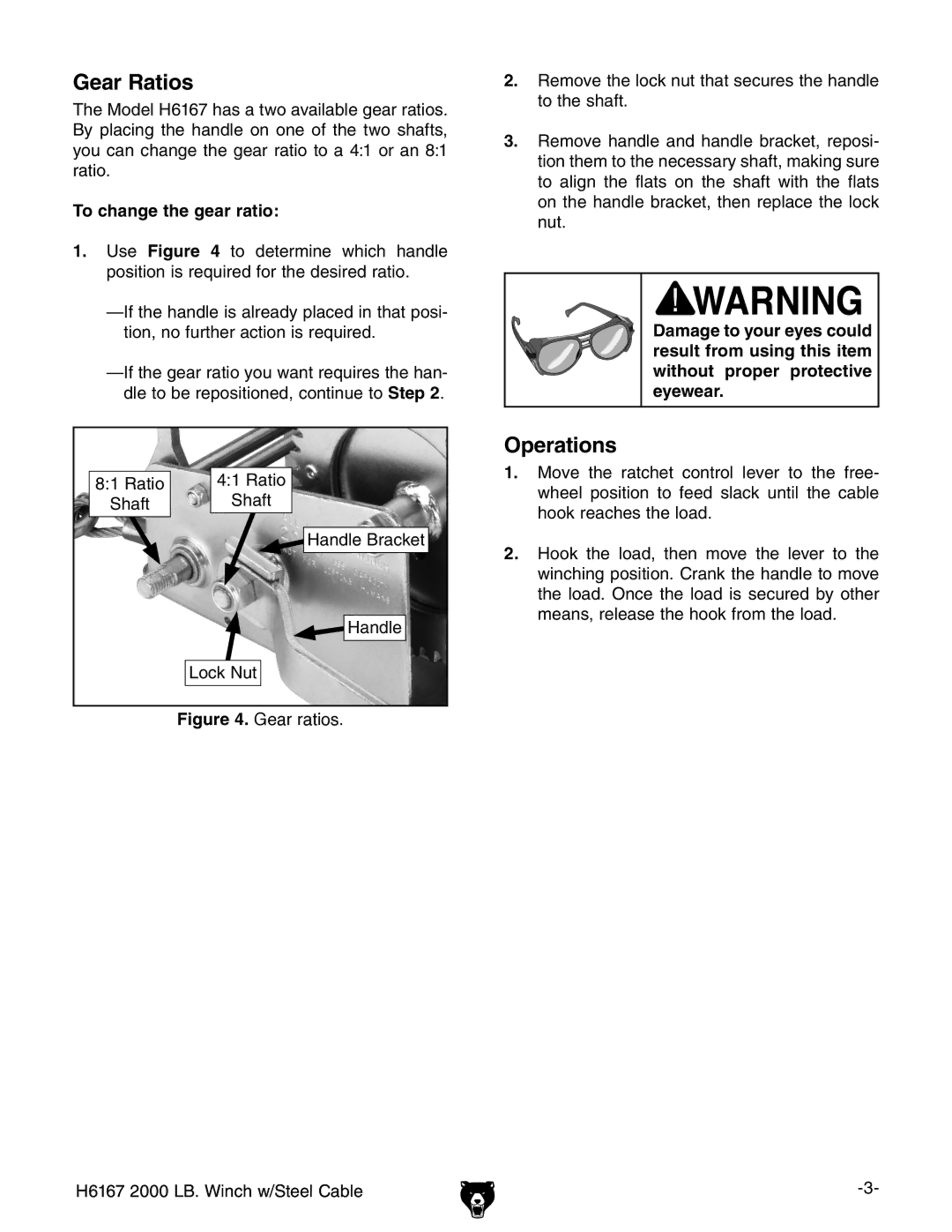 Grizzly H6167 specifications Gear Ratios, Operations, To change the gear ratio 