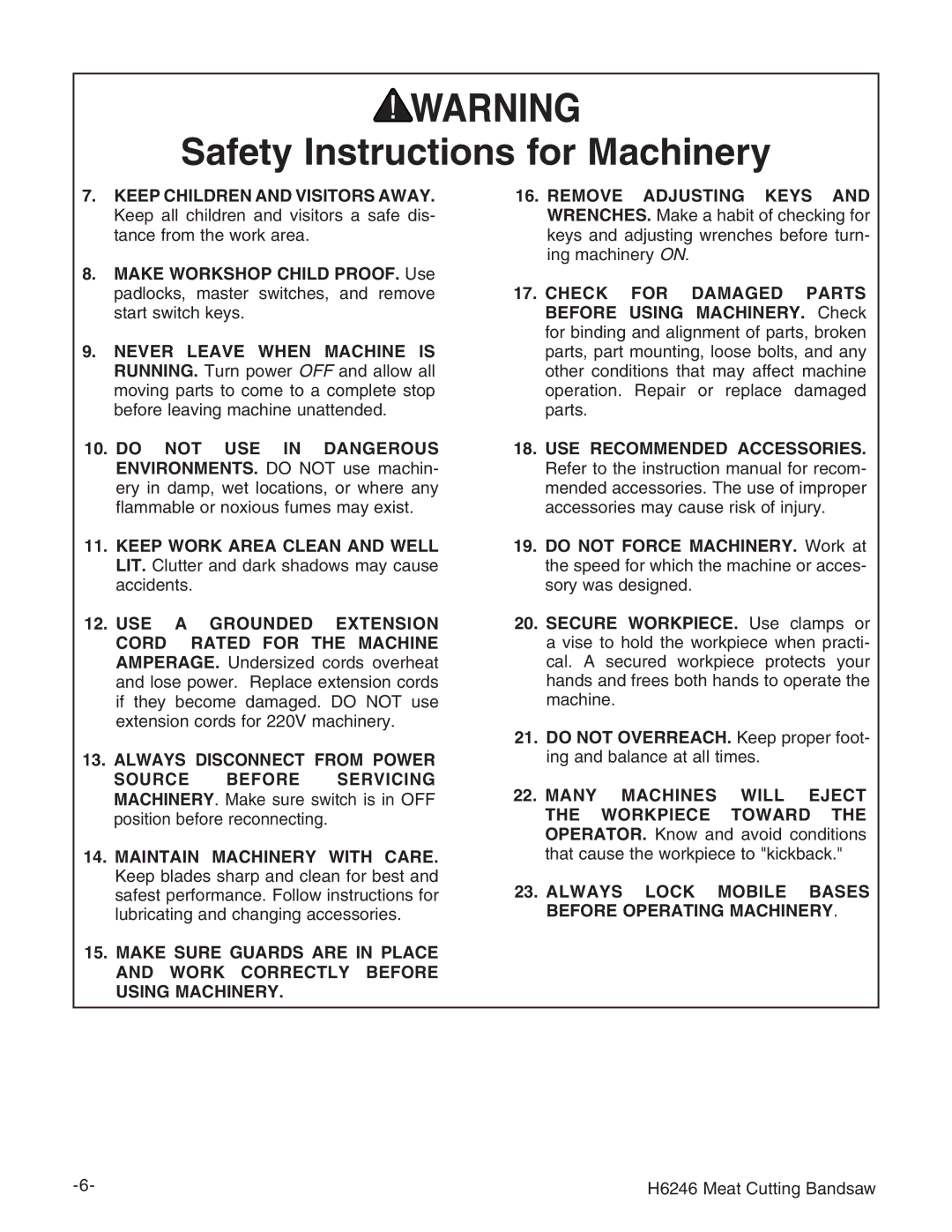 Grizzly H6246 instruction manual Always Lock Mobile Bases Before Operating Machinery 