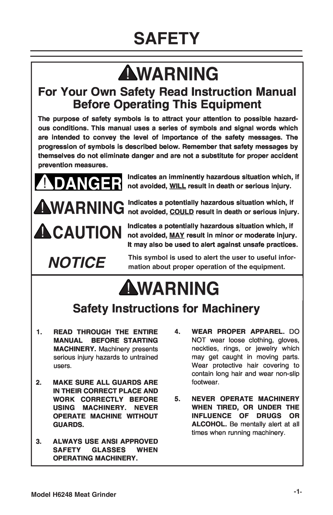Grizzly H6248 instruction manual Before Operating This Equipment, Safety Instructions for Machinery 