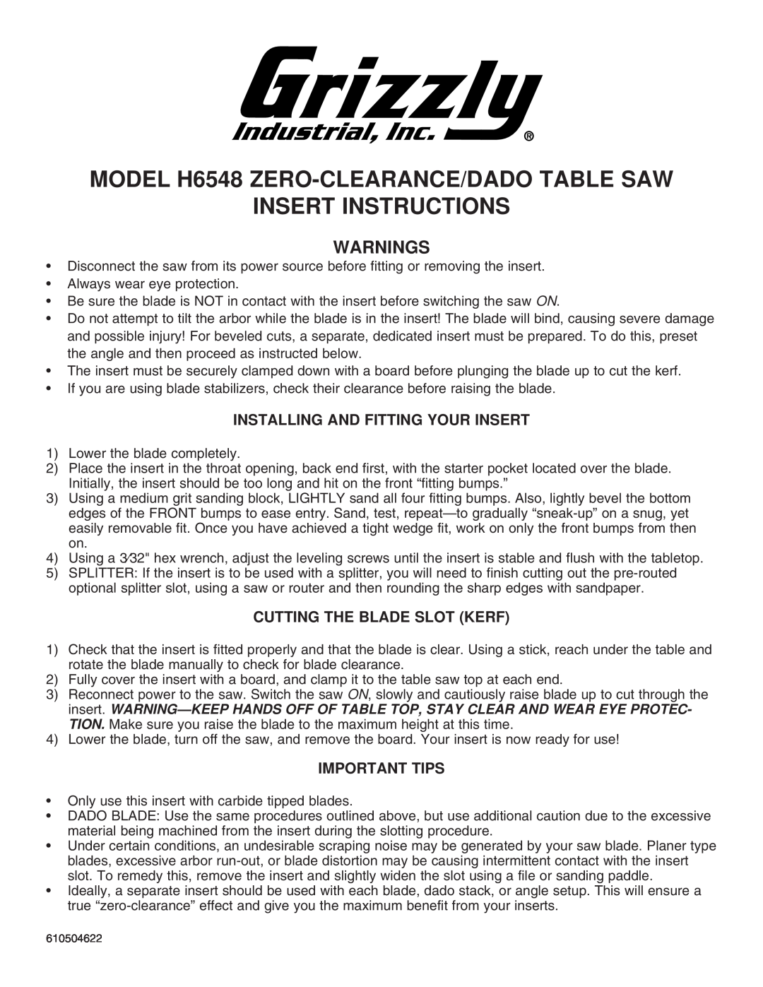 Grizzly manual MODEL H6548 ZERO-CLEARANCE/DADO TABLE SAW INSERT INSTRUCTIONS, Warnings, Cutting The Blade Slot Kerf 