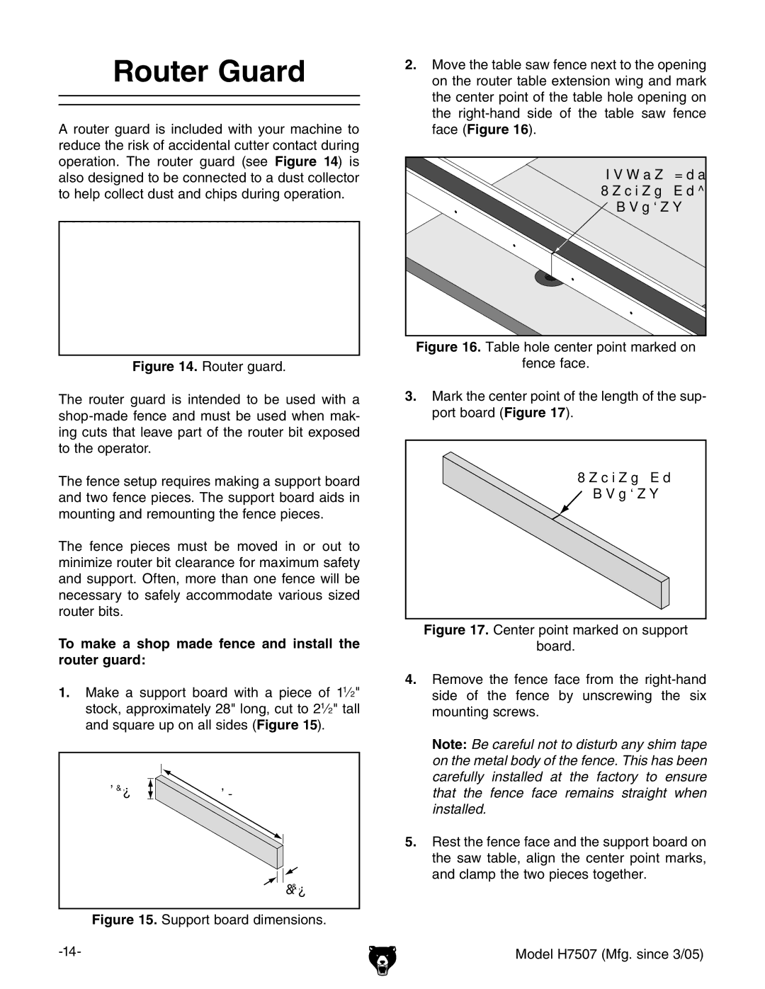 Grizzly H7507 owner manual Router Guard, To make a shop made fence and install the router guard 