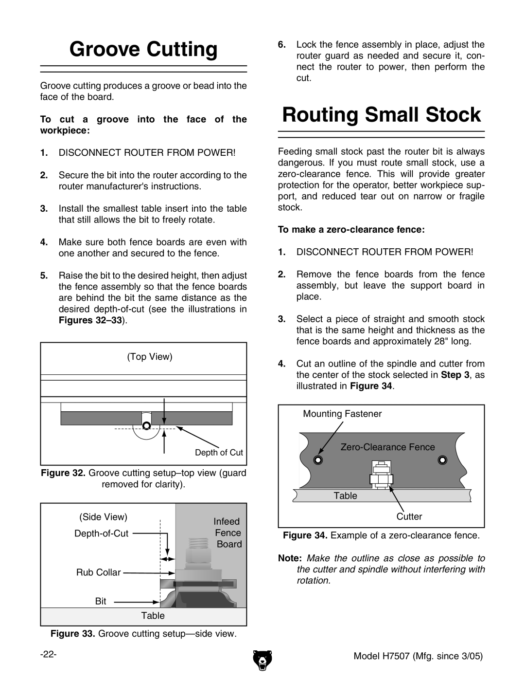 Grizzly H7507 owner manual Groove Cutting, Routing Small Stock, To cut a groove into the face of the workpiece 