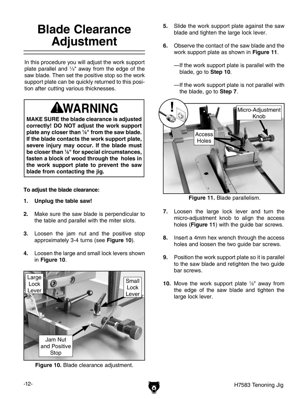 Grizzly H7583 instruction manual Blade Clearance Adjustment, To adjust the blade clearance Unplug the table saw 