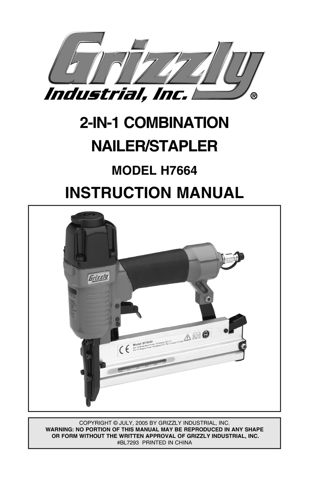 Grizzly H7664 instruction manual IN-1 Combination NAILER/STAPLER 