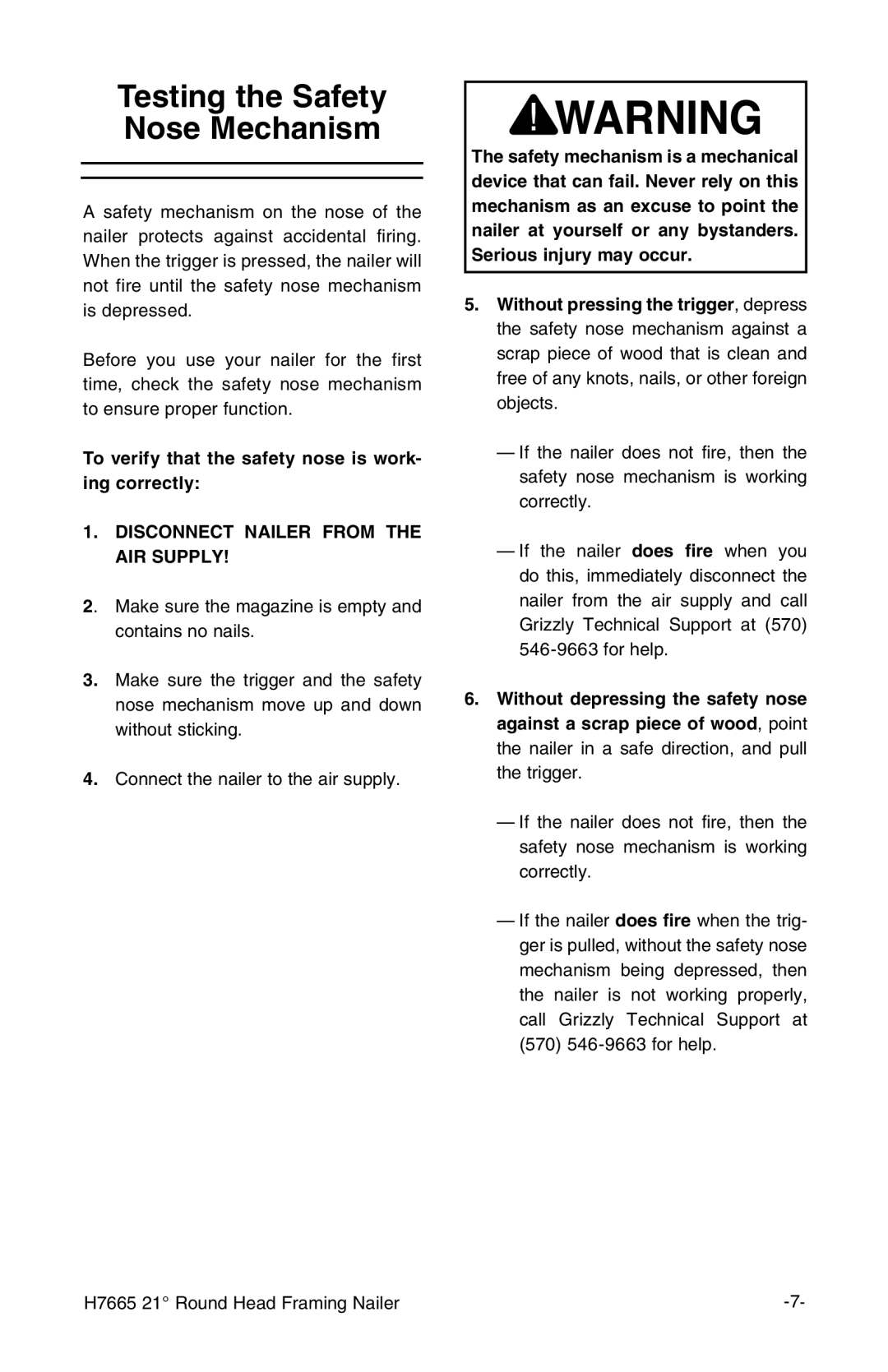 Grizzly H7665 instruction manual Testing the Safety Nose Mechanism 