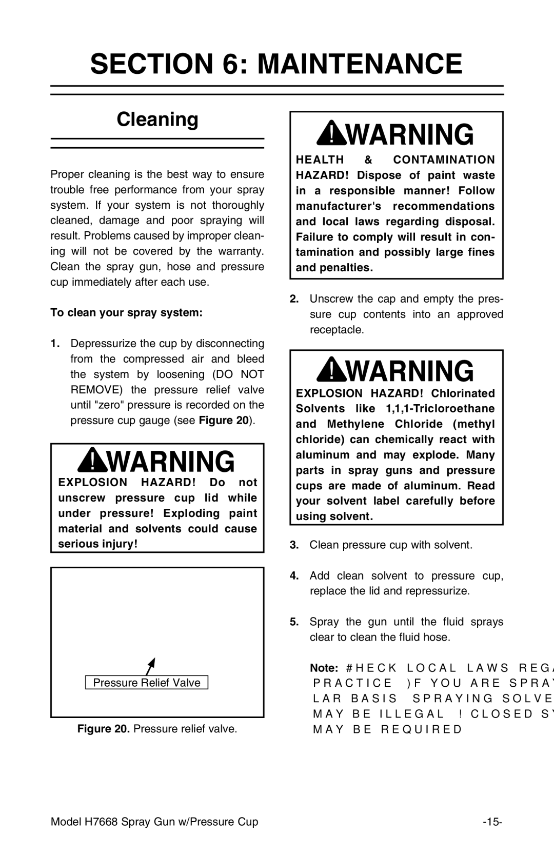 Grizzly H7668 instruction manual Maintenance, Cleaning, To clean your spray system 