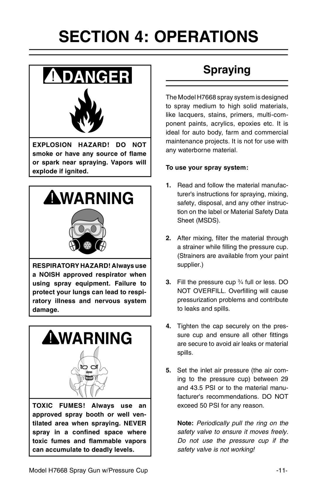 Grizzly H7668 instruction manual Operations, Spraying 