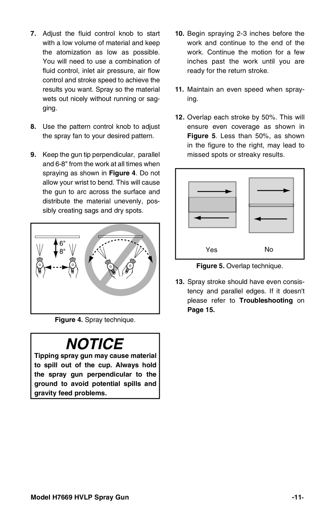 Grizzly H7669 instruction manual Spray technique 