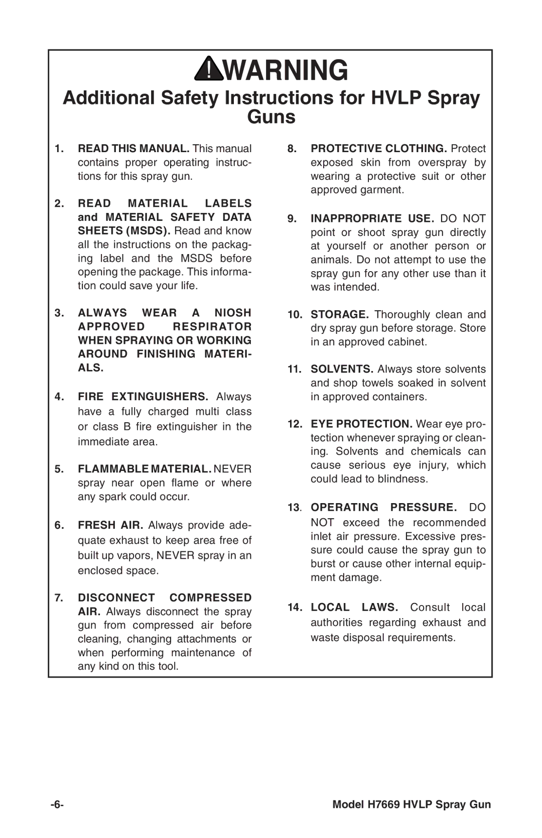 Grizzly H7669 instruction manual Additional Safety Instructions for Hvlp Spray Guns, Operating PRESSURE. do 