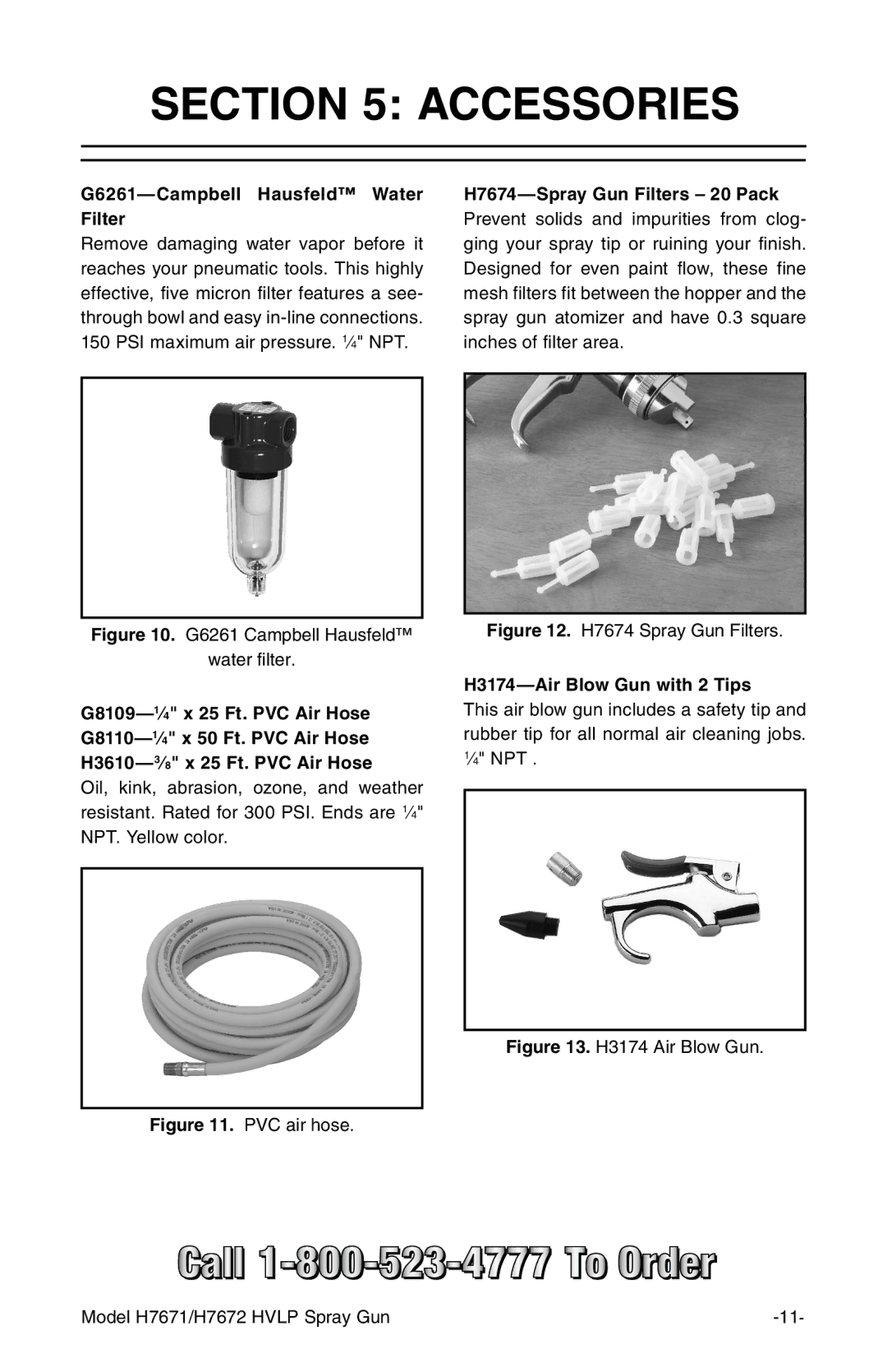 Grizzly H7672, H7671 instruction manual Accessories, G6261-Campbell Hausfeld Water Filter, H3174-Air Blow Gun with 2 Tips 