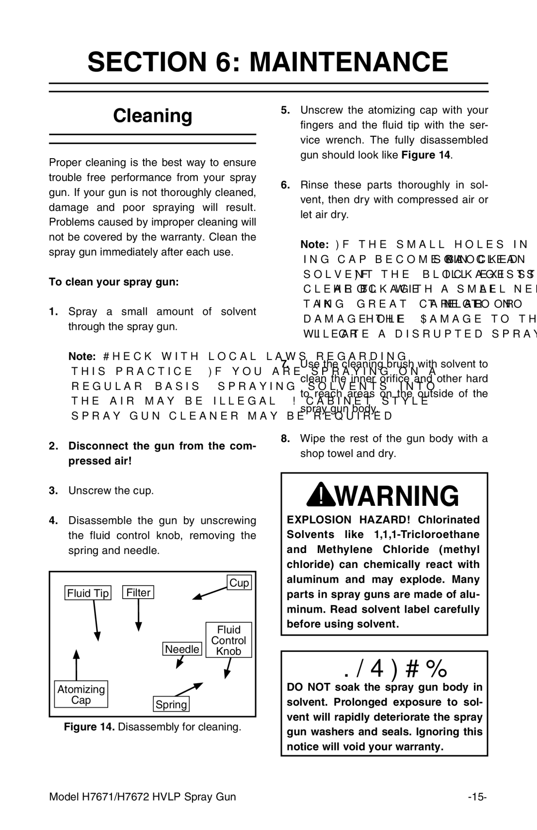 Grizzly H7671 H7672 Maintenance, Cleaning, To clean your spray gun, Disconnect the gun from the com- pressed air 