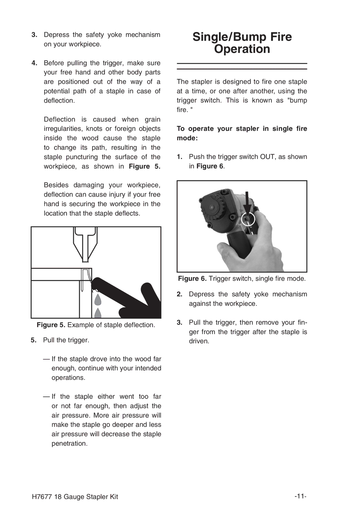 Grizzly H7677 instruction manual Single/Bump Fire Operation 