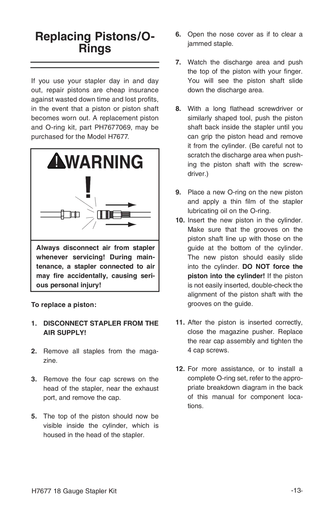 Grizzly H7677 instruction manual Replacing Pistons/O Rings 