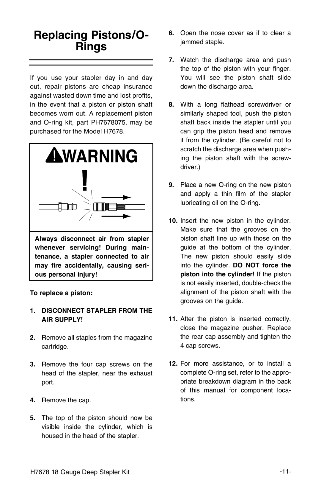 Grizzly H7678 instruction manual Replacing Pistons/O Rings 