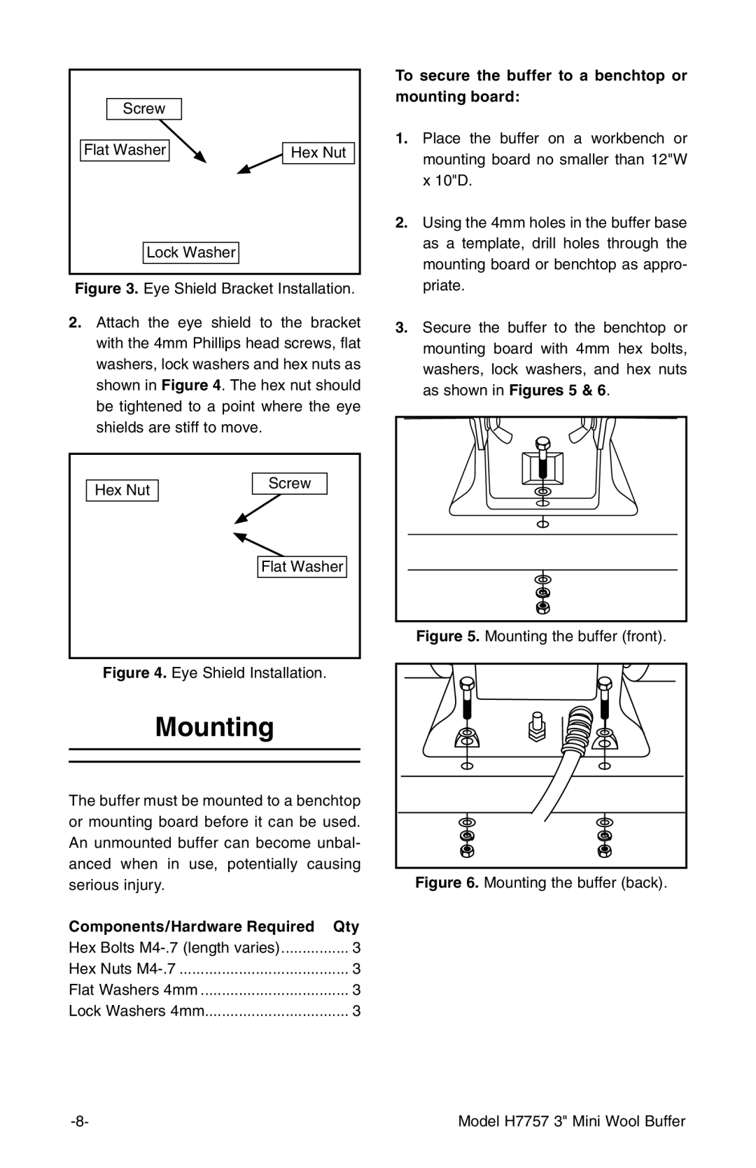 Grizzly H7757 owner manual Mounting, To secure the buffer to a benchtop or mounting board 