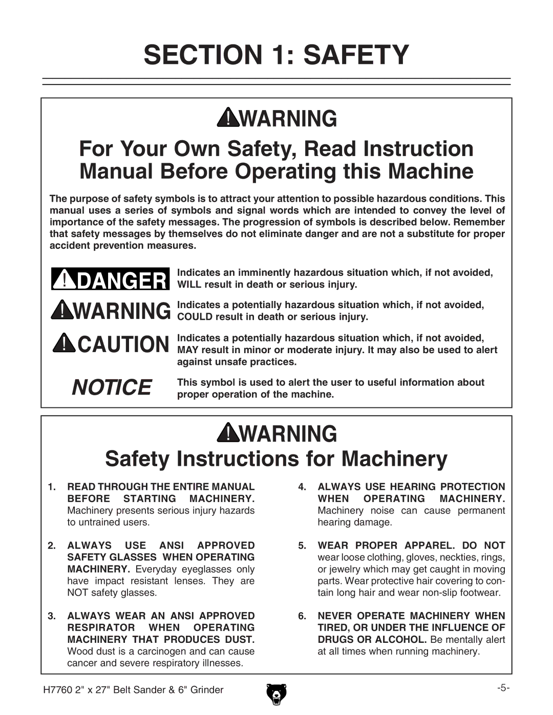 Grizzly H7760 owner manual Safety Instructions for Machinery 