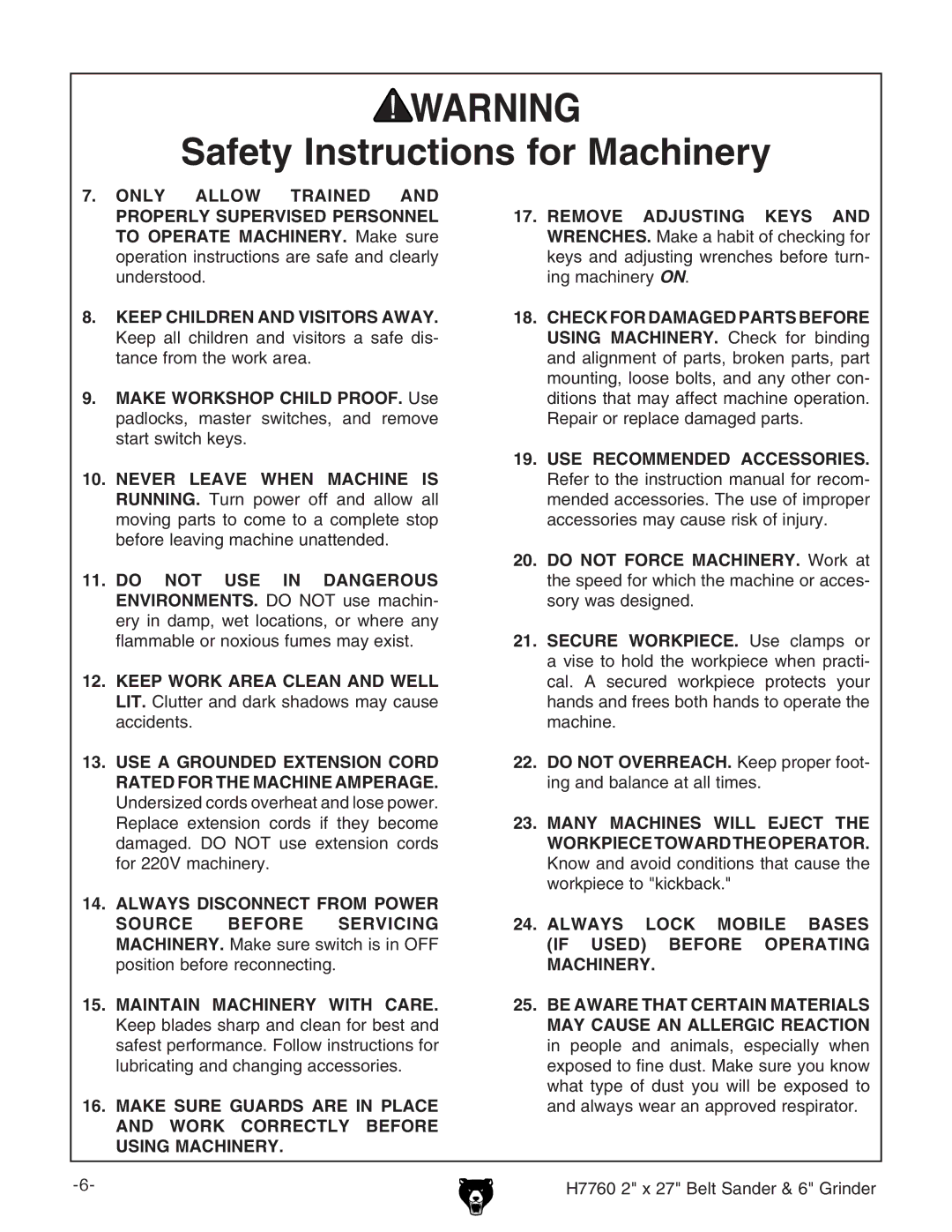 Grizzly H7760 owner manual Always Lock Mobile Bases if Used Before Operating Machinery 