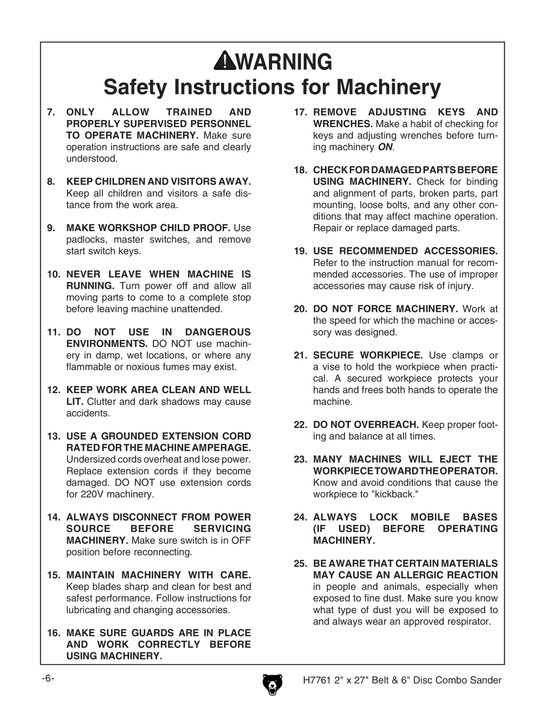 Grizzly H7761 owner manual Always Lock Mobile Bases if Used Before Operating Machinery 