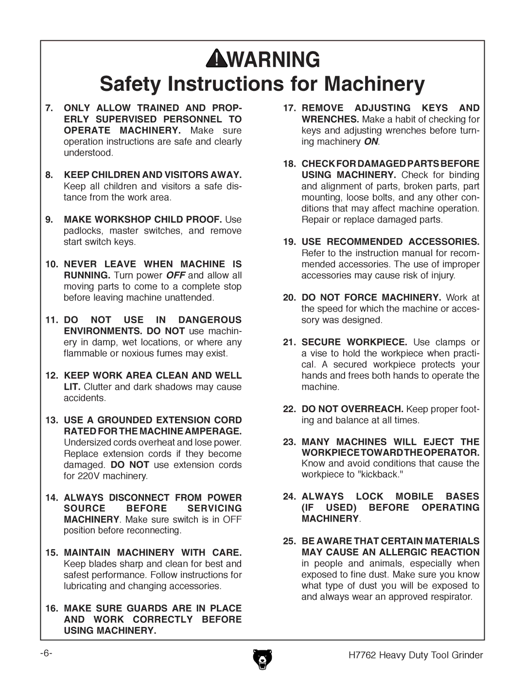 Grizzly H7762 owner manual Always Lock Mobile Bases if Used Before Operating Machinery 