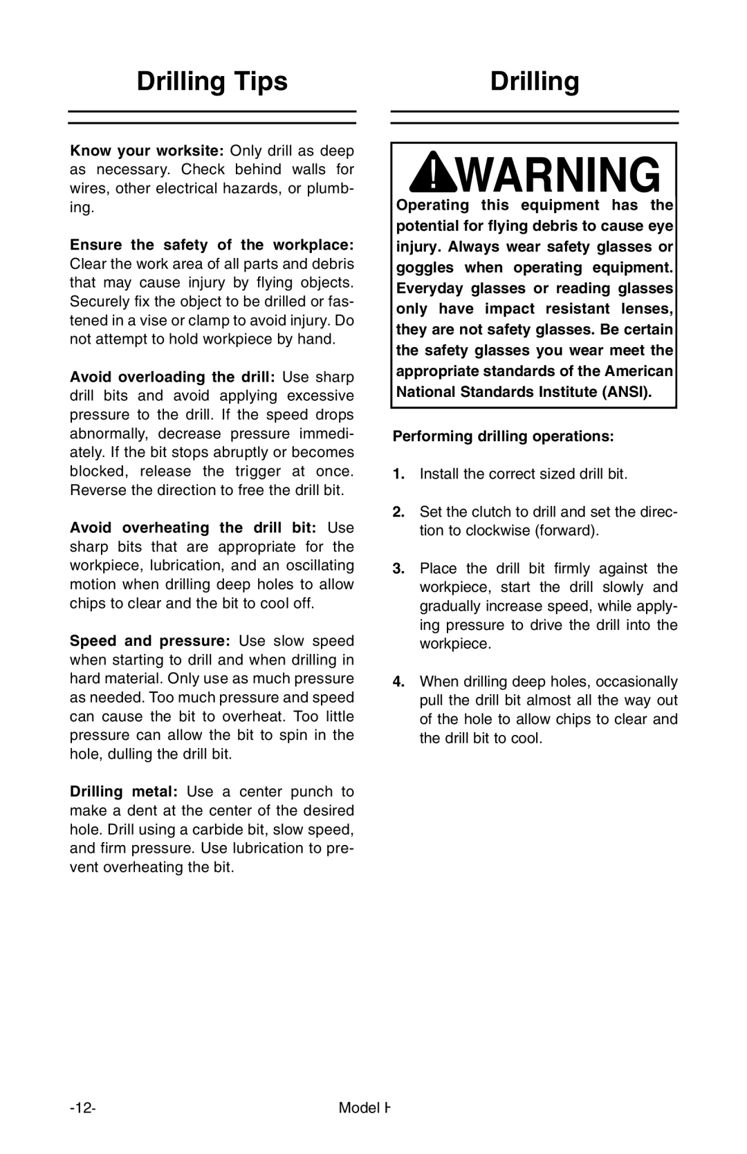 Grizzly H7793, H7795, H7794, H7792 owner manual Drilling Tips, Performing drilling operations 